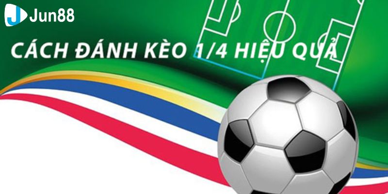 Kèo đồng banh nửa trái Kinh nghiệm đặt kèo đồng banh nửa trái tăng cơ hội thắng