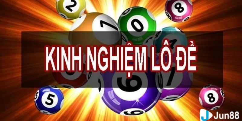 kinh nghiệm đánh lô đề Những điều cần có trong kinh nghiệm đánh lô đề