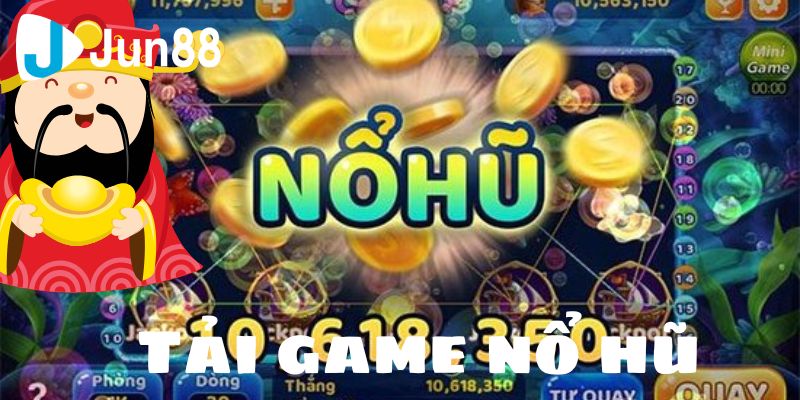 Cơ chế nổ hũ trong game, cho thấy cách thức các phần thưởng được phát thưởng khi nổ hũ thành công.