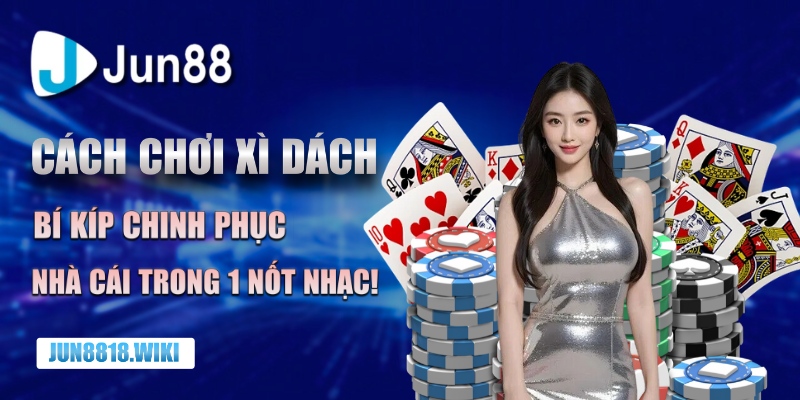 cách chơi xì dách