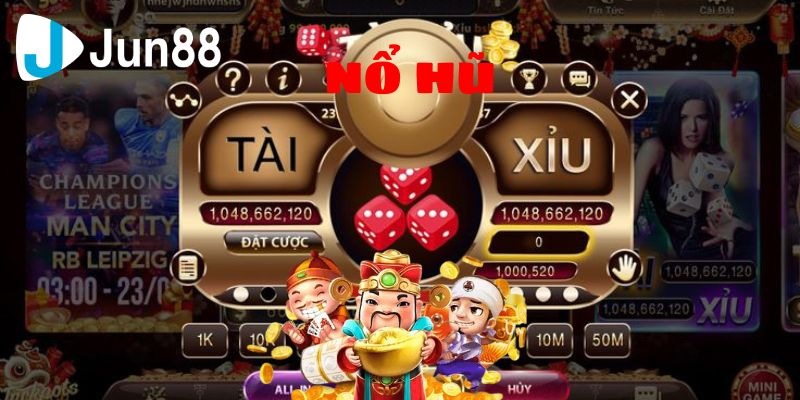 Nổ hũ tài xỉu